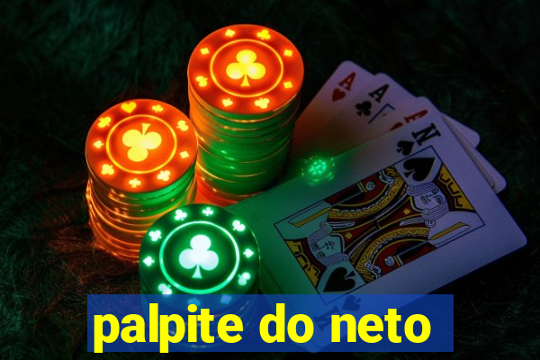 palpite do neto